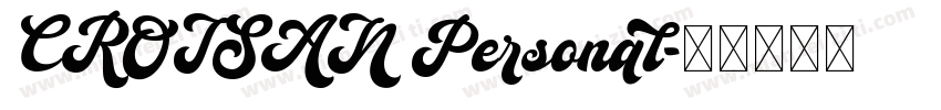 CROISAN Personal字体转换